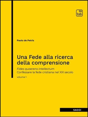 cover image of Una Fede alla ricerca della comprensione